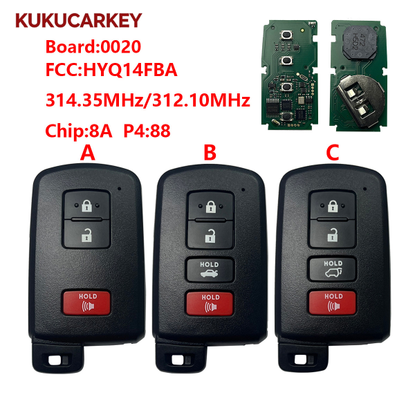 For Toyota 2+1/4 Buttons  Prius RAV4 2012-2020 Smart Key Fob Remote HYQ14FBA-0020 314.35MHz/312.10MHz chip：8A P4:88